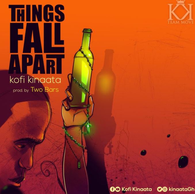 ‘Things Fall Apart : Kofi Kinaata
