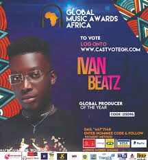 Ghana Global Awards Africa: Ivan Beatz  GRABS “Producer of the Year ” Nomination